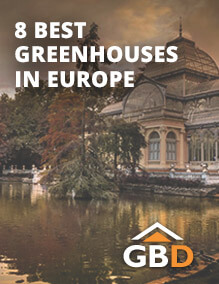 8 Best Greenhouses in Europe