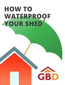 Waterproofing your Garden Shed